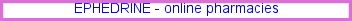 Ephedrine